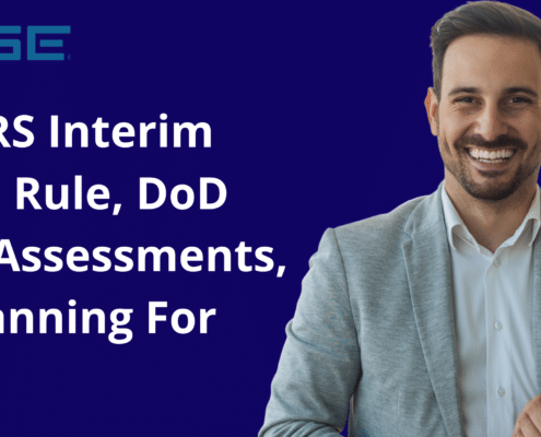 DFARS Interim Final Rule DoD Self Assessments Planning For 2021