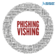 PhishingvsVishing