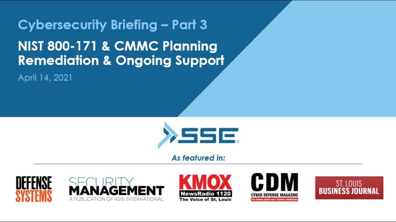 Part 3 – NIST 800 171 and CMMC Remediation and Ongoing Compliance