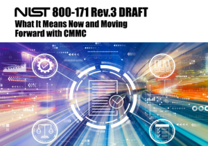 nist rev 3 draft what it means now and moving forward with cmmc